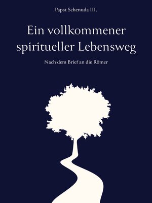 cover image of Ein vollkommener spiritueller Lebensweg